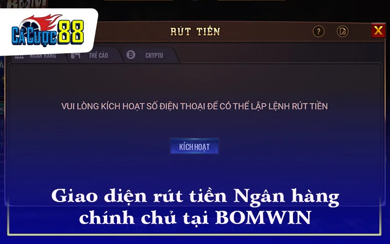 Giao diện rút tiền Ngân hàng chính chủ tại BOMWIN